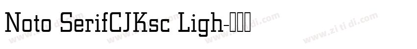 Noto SerifCJKsc Ligh字体转换